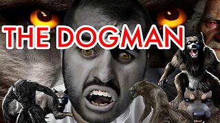 The Dogman folklore & cryptids