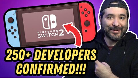 Nintendo Switch 2 Update: 250+ Developers Confirm Games! #nintendoswitch2