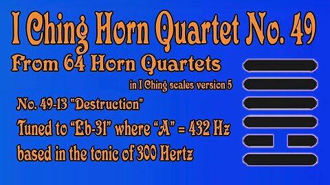 Richard #Burdick's #Horn #Quartet No. 49, Op. 308 No.49 - tuned to 300 Hz.