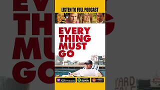 Everything Must Go (2010) Film Review