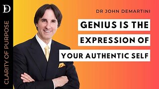 ⭕ The Discovery of Genius | Dr John Demartini