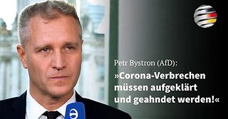 Petr Bystron (AfD): „Corona-Verbrechen müssen aufgeklärt und geahndet werden!“