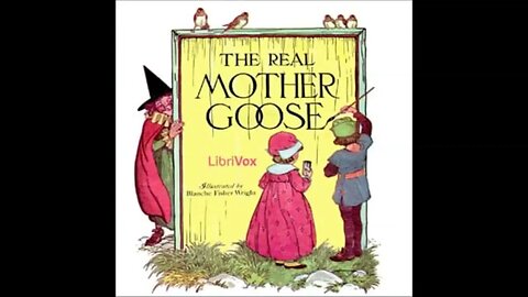 The Real Mother Goose by Blanche Fisher Wright - FULL AUDIOBOOK
