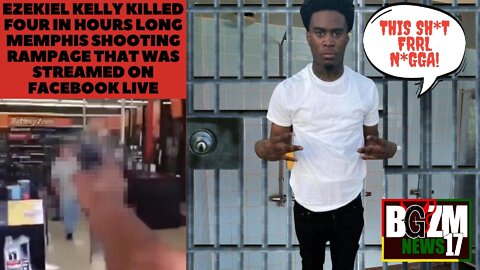 Ezekiel Kelly killed Four in hours long Memphis shooting rampage That Was Streamed On Facebook Live