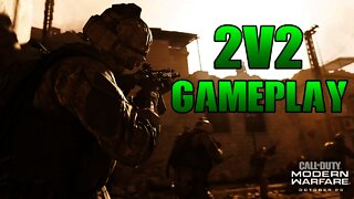 Modern Warfare FIRST Multiplayer Gameplay