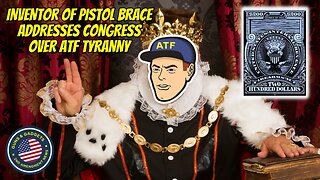 Inventor of Pistol Brace Addresses Congress Over ATF Tyranny