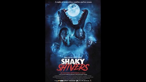 Shaky Shivers (Official Trailer)