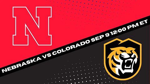 Colorado Buffaloes vs Nebraska Cornhuskers Prediction and Picks {Football Best Bet 9/9/2023}