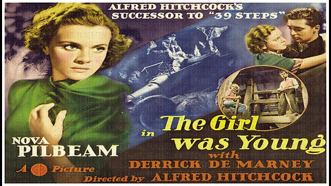 🎥 The Girl Was Young - 1937 - Nova Pilbeam - 🎥 FULL MOVIE