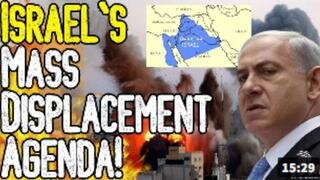 ISRAEL'S MASS DISPLACEMENT AGENDA! - Leaked Documents Expose Great Reset PLAN!