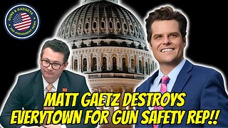 Matt Gaetz DESTROYS Everytown for Gun Safety Rep!!!