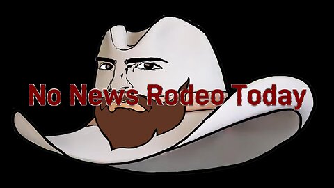 No News Rodeo Tue. and Wed.