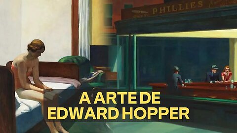 A ARTE DE EDWARD HOPPER