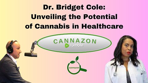 Dr. Bridget Cole: Unveiling the Potential of Cannabis in Healthcare