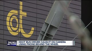 DDOT bus driver caught on camera using phone behind the wheel