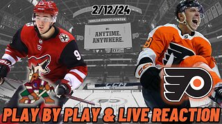 Arizona Coyotes vs Philadelphia Flyers Live Reaction | NHL Livestream | Flyers vs Coyotes