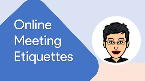 Online Meeting Etiquettes - 10 Tips For Making Your Virtual Meetings More Professional