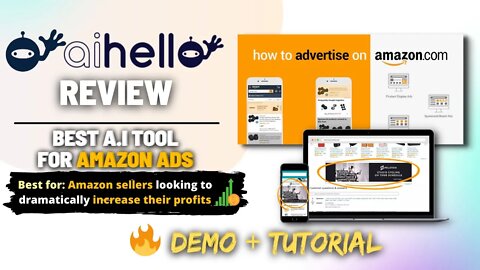 AiHello Autopilot Review [Lifetime Deal] | Run Amazon Ads with A.i on Automation
