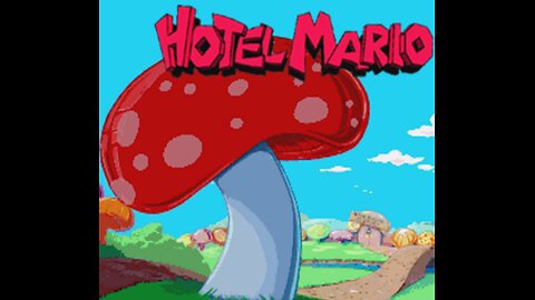 Hotel Mario.EXE Playthrough