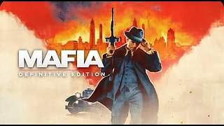 Mafia: Definitive Edition - Episode 5