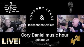 Cory Daniel music hour ep 34 Live