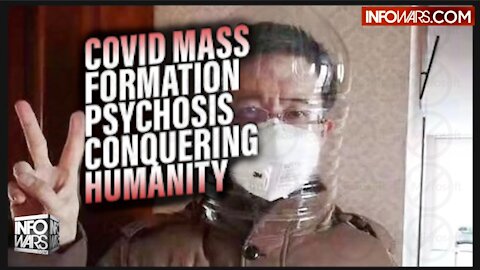 MUST WATCH: Covid Mass Formation Psychosis Exposed by Top Psychiatrist