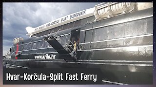 KORČULA (Croatia): Episode 1 - Hvar-Korčula-Split Fast Ferry