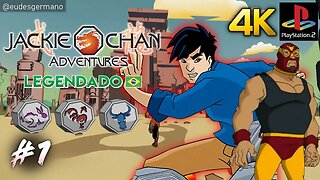 Jackie Chan Adventures (PS2) Parte 1 - Indo ao México e Enfrentando El Toro Fuerte (Legendado) [4K]