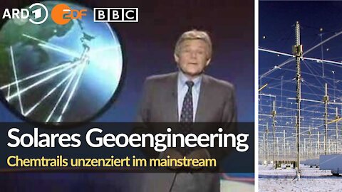 Haarp und Chemtrails bestätigt durch ARD ZDF BBC und 8TV
