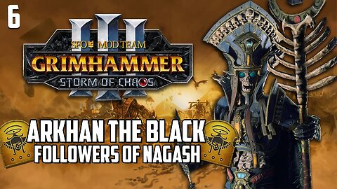 Arkhan The Black - The Arcane Dynasty - SFO Immortal Empires - TW: Warhammer 3 #6