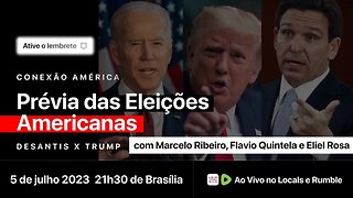 Conexão América: Biden x Trump x DeSantis - Mesa Redonda das Eleições EUA!