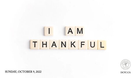 I Am Thankful | October 9 2022 | Pastor Anita