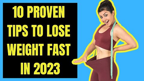 How To Lose Weight Fast ✅ 10 Proven Tips In 2023 ✅