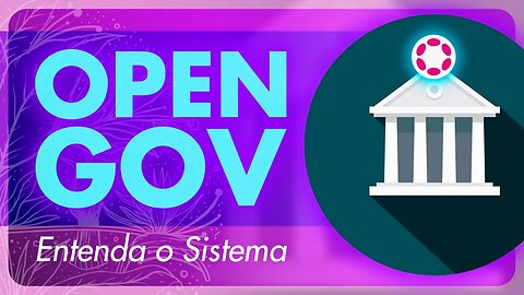 Opengov Polkadot | Entenda a Polkadot | Dotsama | DOT | KSM | Notícias Polkadot