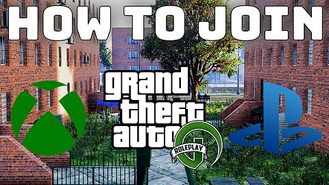 How To Join A GTA 5 Roleplay Server For Xbox, PS4 & Ps5