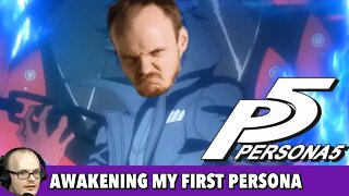 Mew2King Awakens his First Persona | Persona 5 Part 02