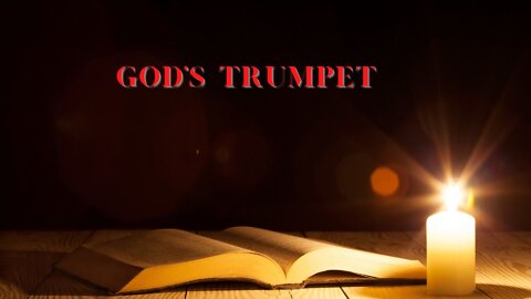 God's Trumpet Ep. 11 "Revelation 1"