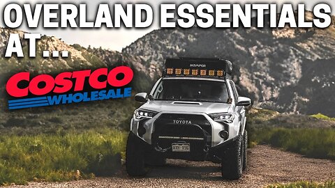 Overland Essentials at ...Costco?