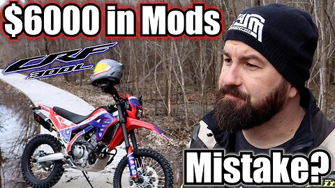 CRF300L is it Worth it? $6000 in Mods