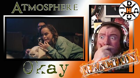 Hickory Reacts: Atmosphere - Okay (Official Video) | This One Took Me Back!