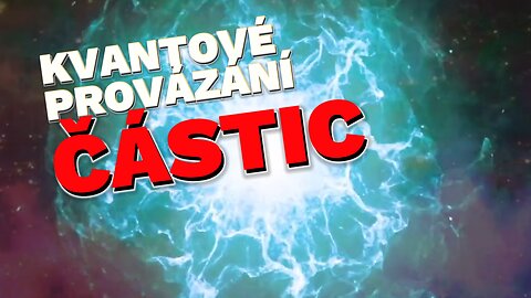 Kvantové provázání částic