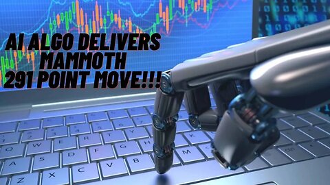AI Trading Algo Delivers Mammoth Point Gain!!