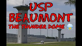 Bloody Beaumont "The Thunder Dome" ⛈️ #federalprison #feds #prisonstories
