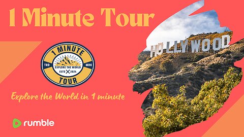 Los Angeles | 1 Minute Tour