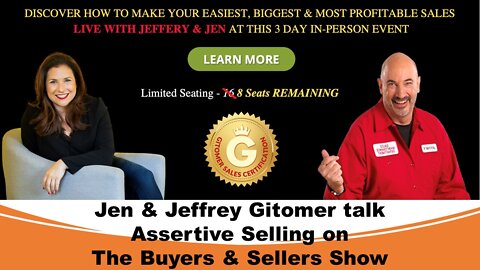 Jennifer & Jeffrey Gitomer talk Assertive Selling with Jay Skinner on the Buyers & Sellers Show LIVE