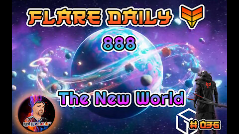 FlareDaily - 888 The New World
