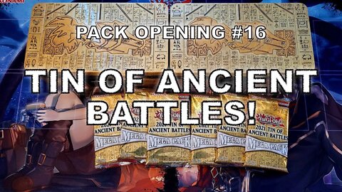 TIN OF ANCIENT BATTLES! | YU-GI-OH! Pack Opening #16 | Opening 2 Tins (6 Packs) | PART 3