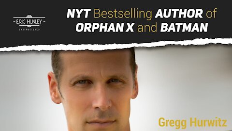 Gregg Hurwitz is the NYT Bestselling Author of ORPHAN X and BATMAN