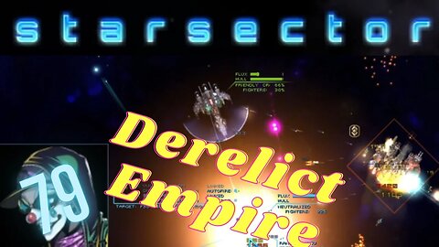 Blade Breakers in the Derelict Empire | Nexerelin Star Sector ep. 79