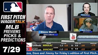 MLB Picks, Predictions and Odds | First Pitch Daily Baseball Betting Preview | July 29